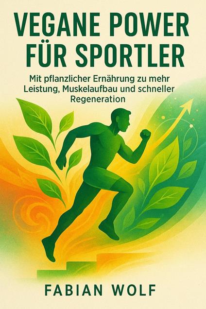 Vegane Power für Sportler