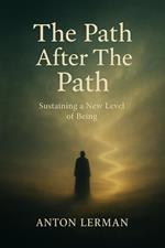 The Path After Path