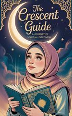 The Crescent Guide