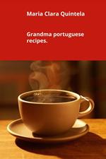 Grandma portuguese recipes