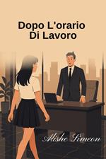 Dopo L'orario Di Lavoro
