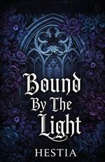 Bound By The Light