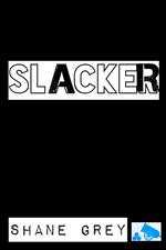 Slacker