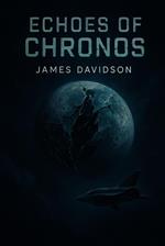 Echoes of Chronos