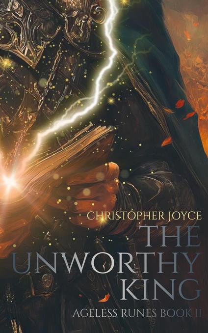 The Unworthy King - Christopher Joyce - ebook