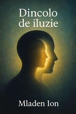 Dincolo de Iluzie