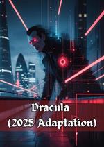 Dracula (2025 Adaptation)
