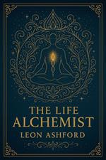The Life Alchemist