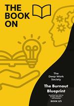 The Book On The Burnout Blueprint