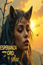 ESPERANZA como ORO solar