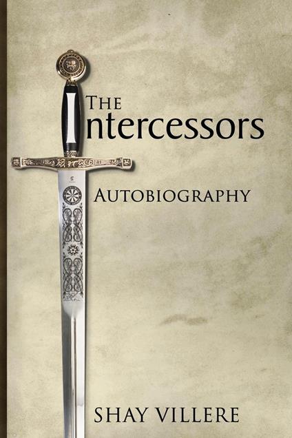 The Intercessors Autobiography