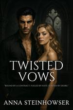 Twisted Vows
