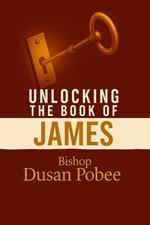 Unlocking The Book of James