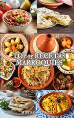 Top 15 Mejores Recetas De La Gastronomía Marroquí