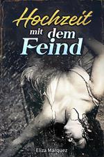 Hochzeit mit dem Feind