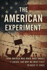 The American Experiment