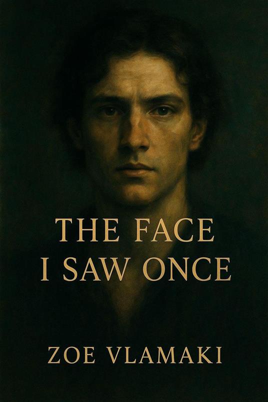 The Face I Saw Once