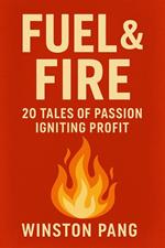 Fuel & Fire