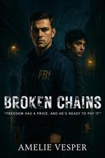 Broken Chains
