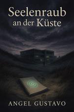 Seelenraub an der Küste