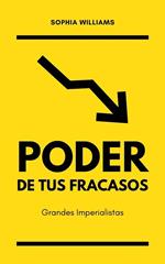 Poder de tus Fracasos