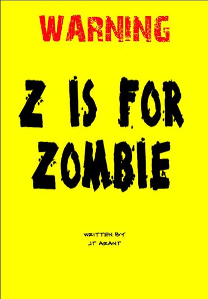 Z Is For ZOMBIE