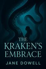 The Kraken's Embrace