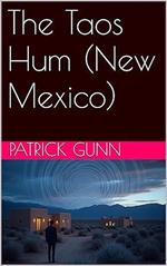 The Taos Hum (New Mexico)
