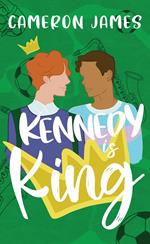 Kennedy Is King