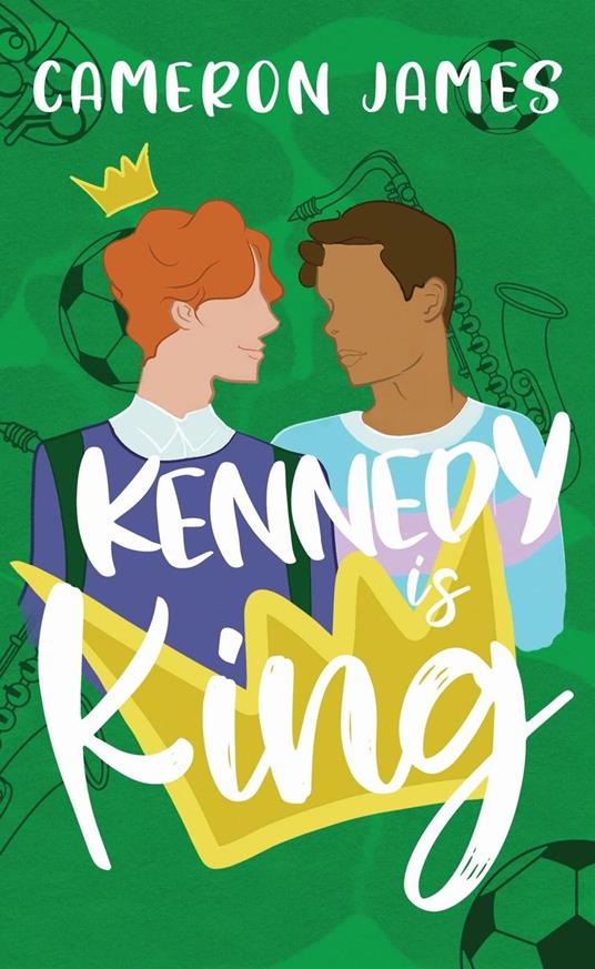 Kennedy Is King - James Cameron - ebook