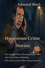 Humorous Crime Stories