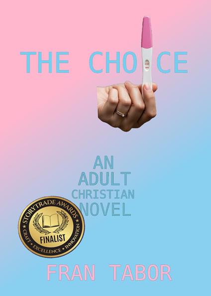 The Choice