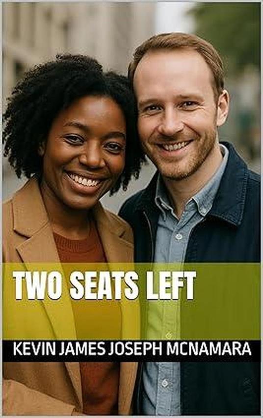 Two Seats Left