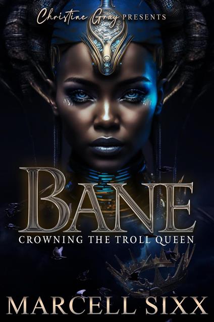 Bane; Crowning the Troll Queen