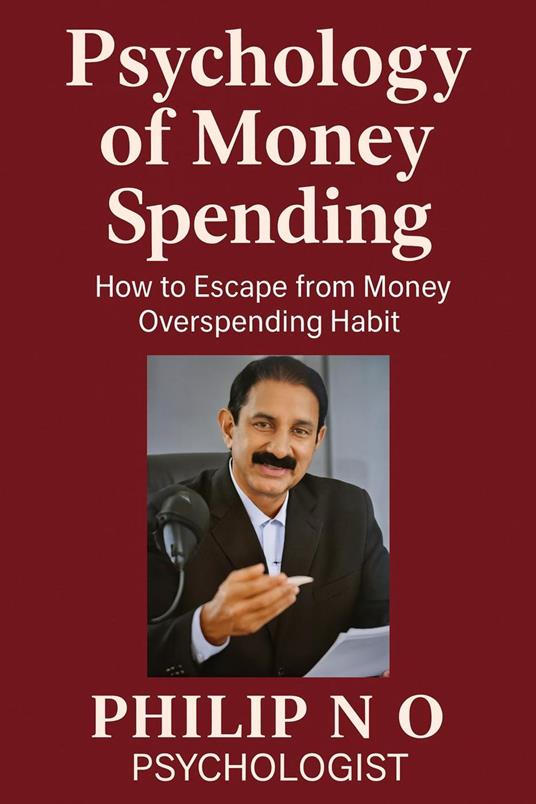 Psychology of Money Spending