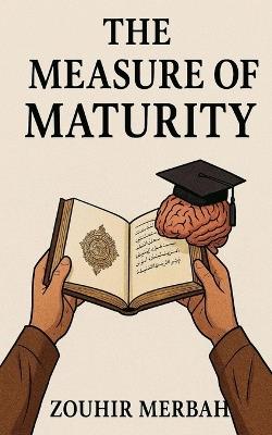 The Measure of Maturity - Zouhir Merbah - cover
