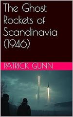 The Ghost Rockets of Scandinavia (1946)