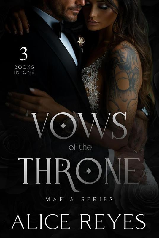 Vows of the Throne Mafia Series, 3 Books in One!