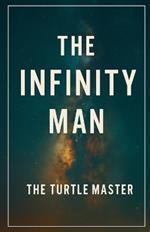 The Infinity Man