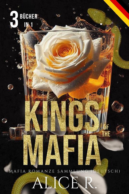 Kings of the Mafia: Mafia Romanze Sammlung - 3 Bücher in 1(Deutsch)