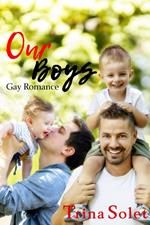 Our Boys (Gay Romance)