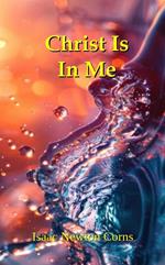 Christ Is In Me