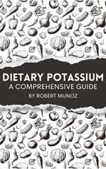 Dietary Magnesium A Comprehensive Guide
