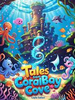 Tales from Coralbay Cove