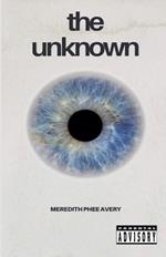 The Unknown
