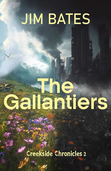 The Gallantiers - Jim Bates - ebook