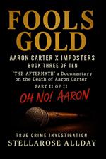 Fools Gold Aaron Carter X Imposters