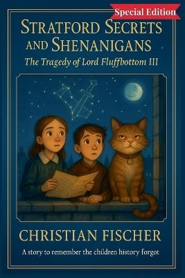 The Tragedy of Lord Fluffbottom III Special Edition - Christian Fischer - cover