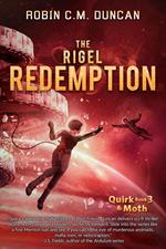 The Rigel Redemption