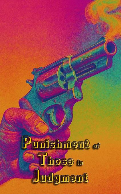 Punishment of Those in Judgment